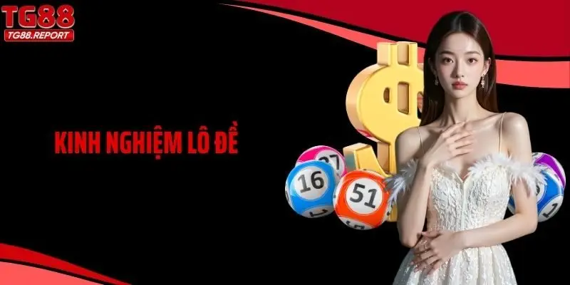 Kinh Nghiệm Lô Đề: Hiểu Đúng Bản Chất Trước Khi Tin Vào May Mắn