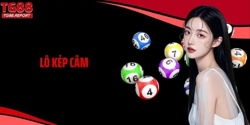 Lô Kép Câm - Vì Sao Những Cặp Số Này Luôn Được Quan Tâm?