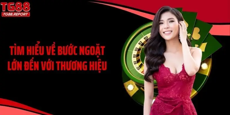 Tìm hiểu về bước ngoặt lớn đến với thương hiệu